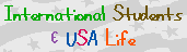 [International Students & USA Life]